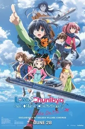 Love, Chunibyo and Other Delusions! Take on Me
