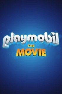 PLAYMOBIL: THE MOVIE