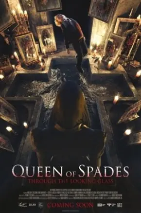 QUEEN OF SPADES: THE LOOKING GLASS