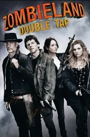 ZOMBIELAND 2: DOUBLE TAP
