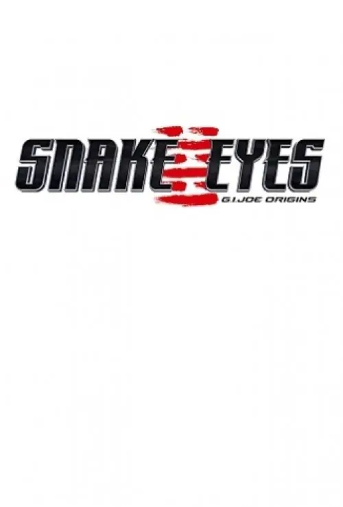 Snake Eyes: G.i. Joe Origins