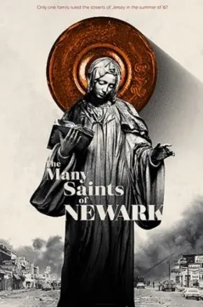 THE MANY SAINTS OF NEWARK