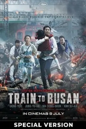 TRAIN TO BUSAN (SPECIAL VERSION)