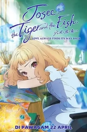 JOSEE, THE TIGER AND THE FISH