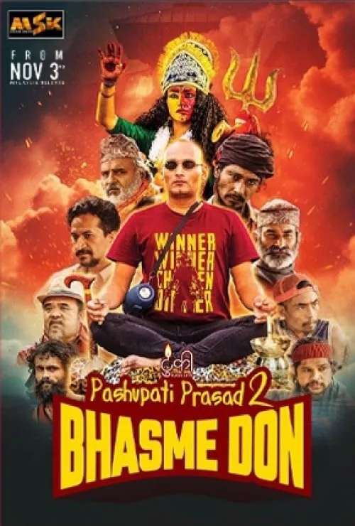 Pashupati Prasad 2: Bhasme Don