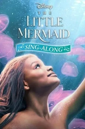 THE LITTLE MERMAID, SING-ALONG