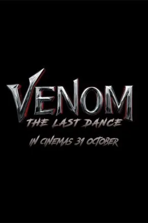 VENOM 3: THE LAST DANCE
