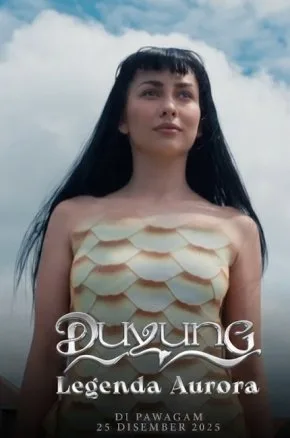 Duyung: Lagenda Aurora Duyung: Lagenda Aurora
