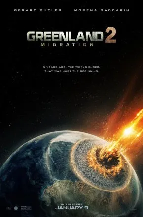 Greenland 2: Migration Greenland 2: Migration