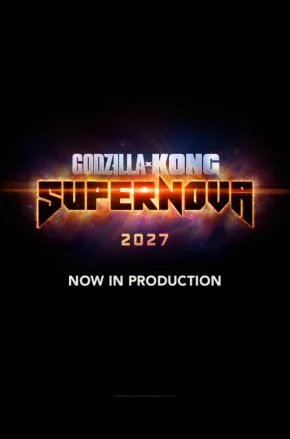 GODZILLA X KONG: SUPERNOVA