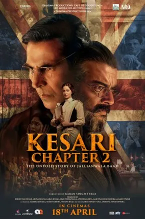 KESARI CHAPTER 2: THE UNTOLD STORY OF JALLIANWALA BAGH