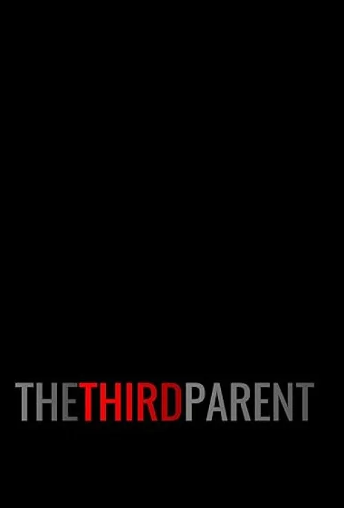 The Third Parent