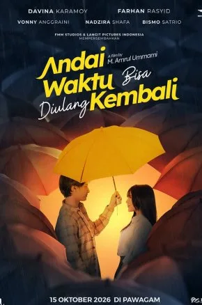 Andai Waktu Bisa Diulang Kembali Andai Waktu Bisa Diulang Kembali