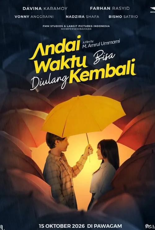 Andai Waktu Bisa Diulang Kembali