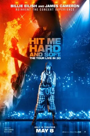 Billie Eilish: Hit Me Hard and Soft - The Tour (Live in 3D)