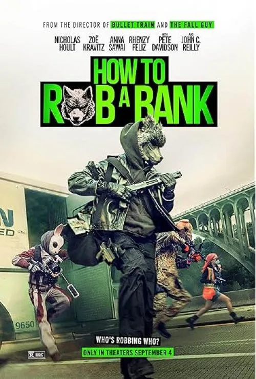 How to Rob a Bank