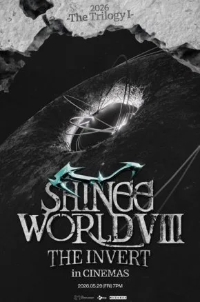 2026 SHINee WORLD VIII : [THE INVERT] IN CINEMAS