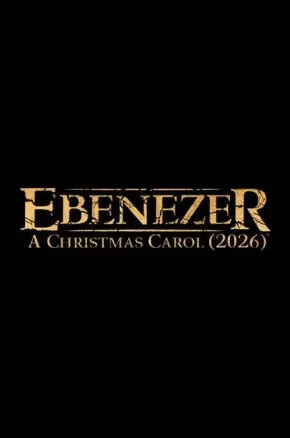 Ebenezer: A Christmas Carol