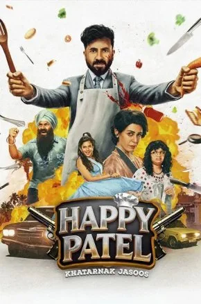 Happy Patel: Khatarnak Jasoos