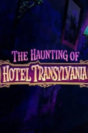 The Haunting of Hotel Transylvania The Haunting of Hotel Transylvania