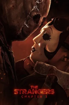 The Strangers: Chapter 3 The Strangers: Chapter 3