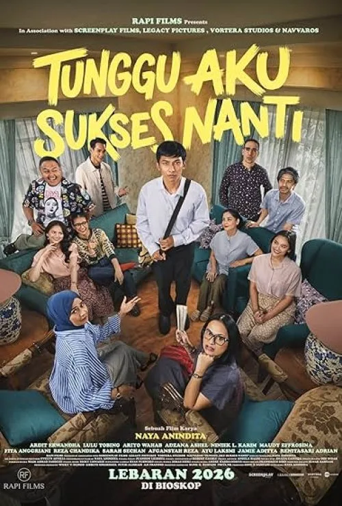 Tunggu Aku Sukses Nanti