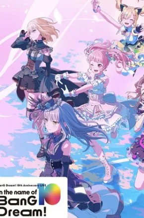 BanG Dream! 10th Anniversary LIVE