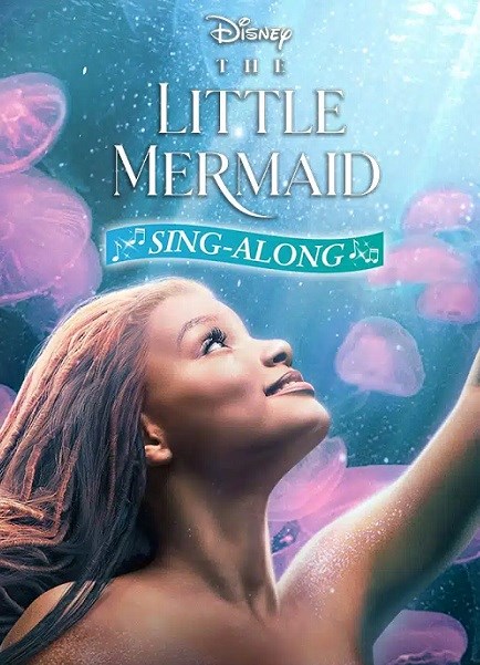 THE LITTLE MERMAID, SING-ALONG