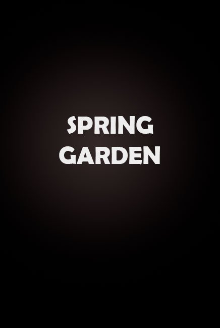 SPRING GARDEN