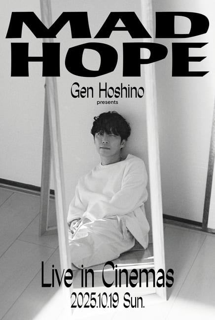 “Gen Hoshino presents MAD HOPE” Live in Cinemas
