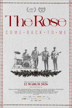 The Rose: Come Back To Me